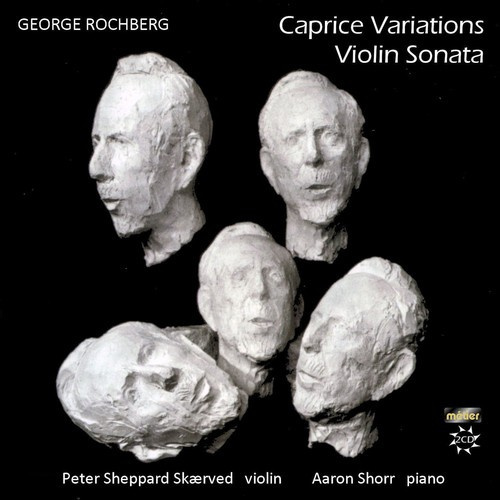 Rochberggeorge - Violin Sonata/Caprice Variations 1-