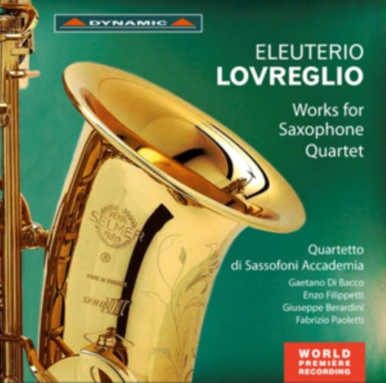 Lovreglio Eleuterio - Works For Saxophone Quartet
