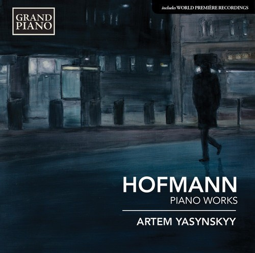 Hofmann Josef - Piano Works