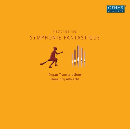 Berlioz - Symphonie Fantastique