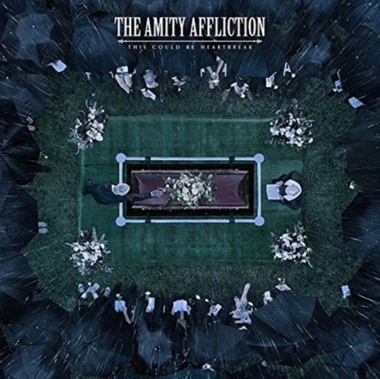 The Amity Affliction - This Could Be Heartbreak