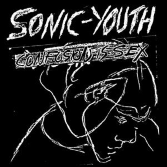 Sonic Youth - Confusion Is Sex (Incl Download)