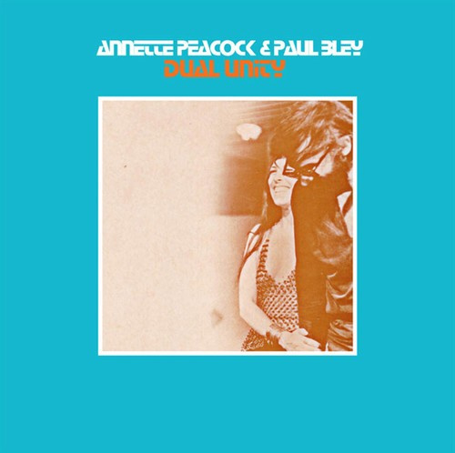 Peacock Annette & Paul Bley - Dual Unity