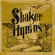 Natchez Shakers - Shaker Hymns Natchez Shakers - Shaker Hymns