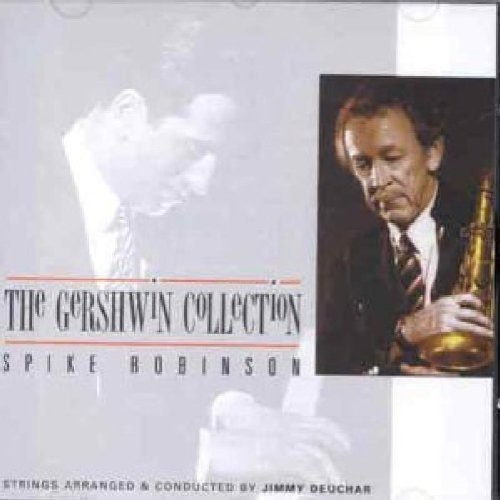 Robinson Spike - Gershwin Collection