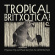 Blandade Artister - Tropical Britxotica! Blandade Artister - Tropical Britxotica!