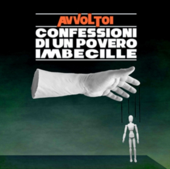 Gli Avvoltoi - Confessioni Di Un Povero Imbecille