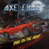 Axe Crazy - Ride On The Night Axe Crazy - Ride On The Night