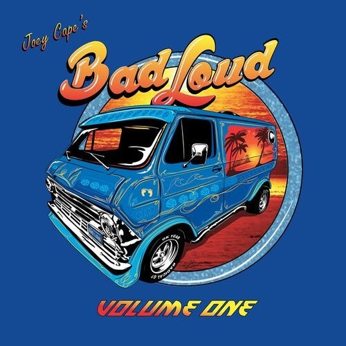 Cape Joey - Bad Loud-Volume One (Vinyl)