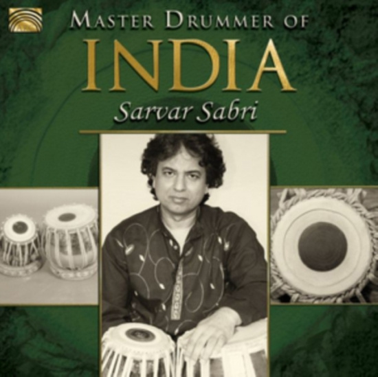 Sarvar Sabri - Master Drummer Of India