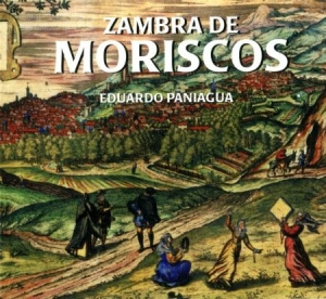 Eduardo Paniagua - Zambra De Moriscos