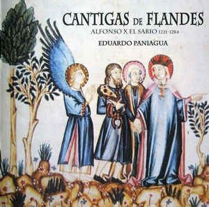 Eduardo Paniagua - Cantigas De Flandes