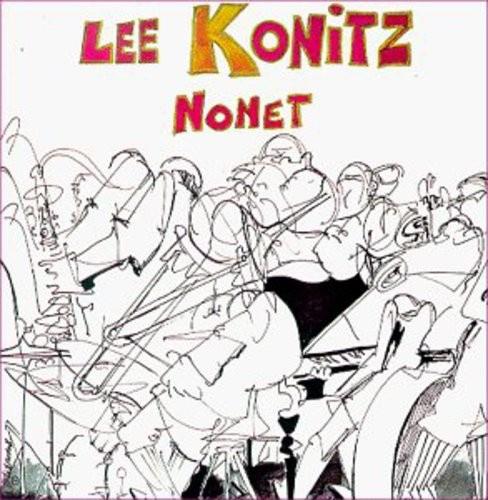 Lee Konitz - Nonet
