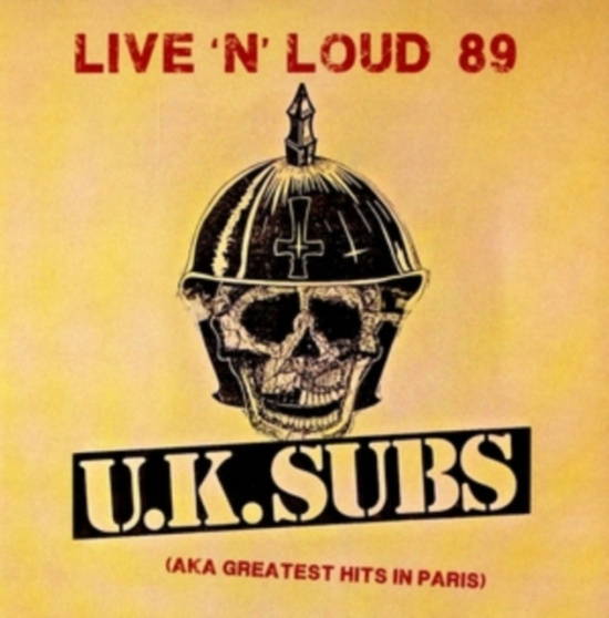 U.K.Subs - Live'n'loud 89