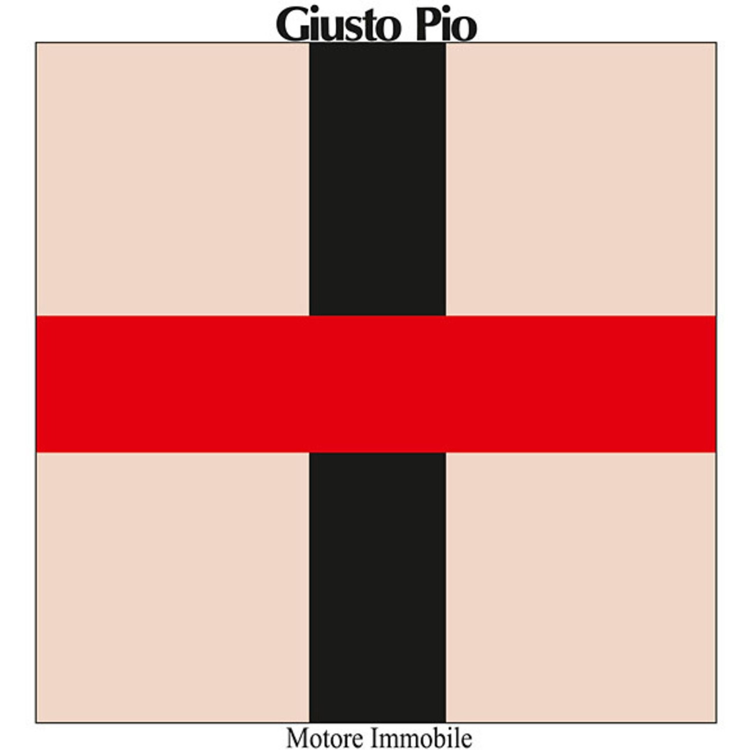 Giusto Pio - Motore Immobile