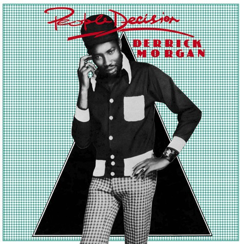Derrick Morgan - People Decision