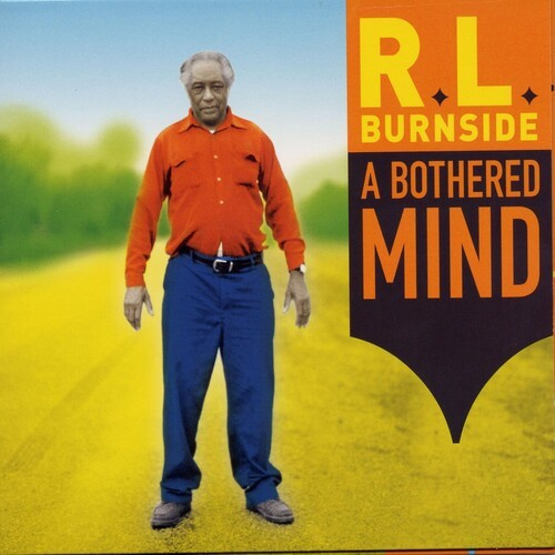 Burnside R.L. - Bothered Mind