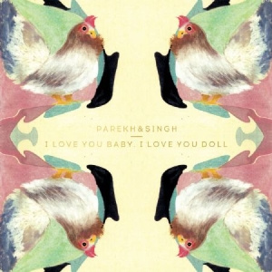 Parekh & Singh - I Love You Baby...