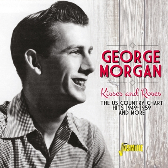 George Morgan - Kisses And Roses