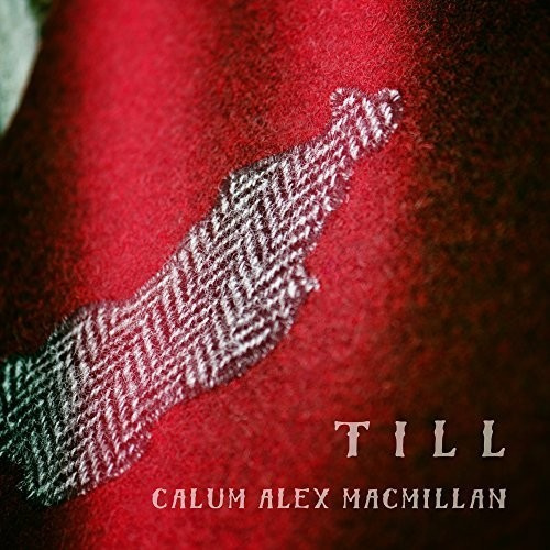 Macmillan Calum Alex - Till