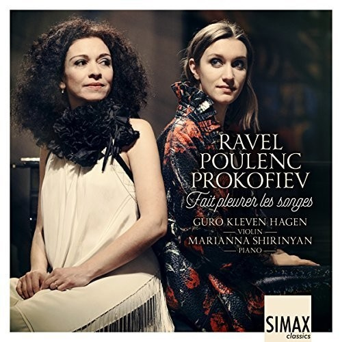 Ravel Maurice Poulenc Francis P - Fait Pleurer Les Songes