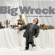 Big Wreck - Pleasure And Greed Big Wreck - Pleasure And Greed