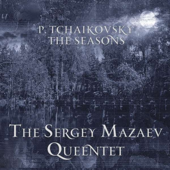 Tchaikovsky Pyotr - The Seasons