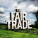 The Fair Trade - Fair Trade The Fair Trade - Fair Trade