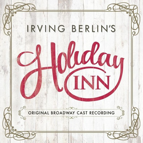 Irving Berlin - Irving Berlin's Holiday Inn (O