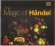 Händel - The Magic Of Händel