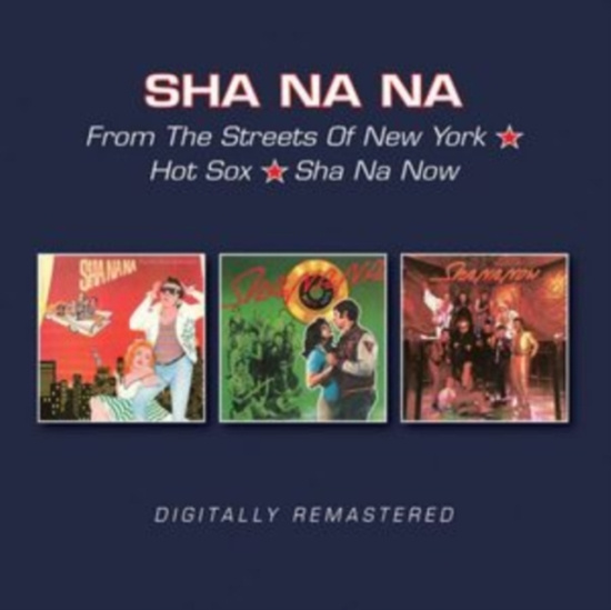 Sha Na Na - From The Streets&Not So/Sha Na Now