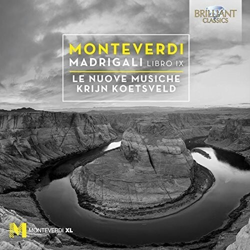 Claudio Monteverdi - Madrigali Book Ix