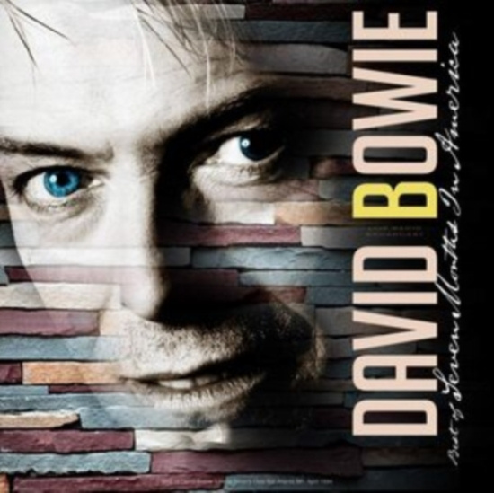 Bowie David - Best Of Seven Months In America Liv