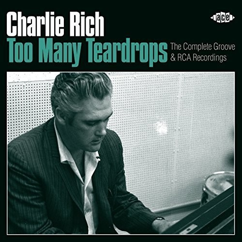 Charlie Rich - Too Many TeardropsComp.Groove & Rc