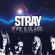 Stray - Fire & Glass ~ The Pye Recordings 1 Stray - Fire & Glass ~ The Pye Recordings 1