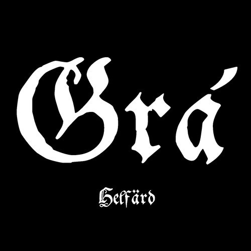 Grá - Helfärd