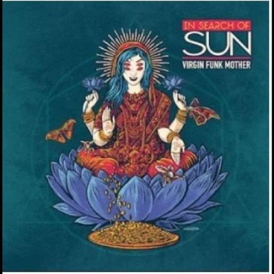 In Search Of Sun - Virgin Funk Mother