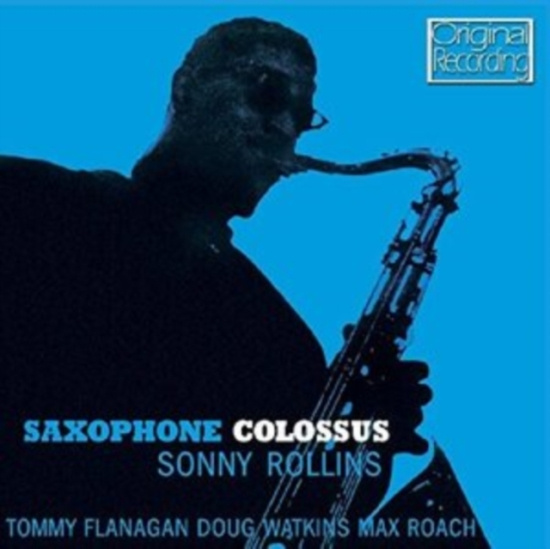 Rollins Sonny - Saxophone Colossus
