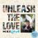 Mike Love - Unleash The Love (2-Cd) Mike Love - Unleash The Love (2-Cd)