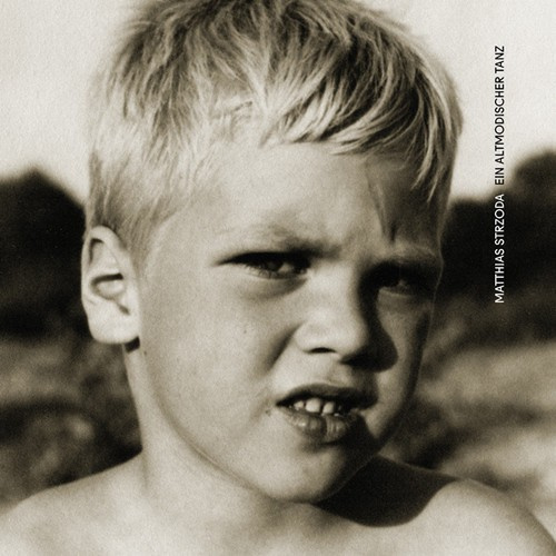 Strzooda Matthias - Ein Atmodischer Tanz (Ltd.Ed.)