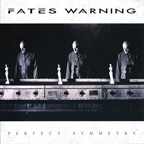 Fates Warning - PERFECT SYMMETRY