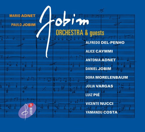 Adnet Mario & Paulo Jobim - Jobim Orchestra & Guests (Cd+Dvd)