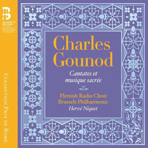 Charles Gounod - Cantates Et Musique Sacrée (2 Cd +)