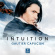 Gautier Capuçon - Intuition (Cd/Dvd) Gautier Capuçon - Intuition (Cd/Dvd)