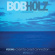 Bob Holz - Visions: Coast To Coast Connection Bob Holz - Visions: Coast To Coast Connection