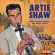 Artie Shaw - These Foolish Things: The Decca Yea Artie Shaw - These Foolish Things: The Decca Yea