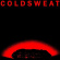 Cold Sweat - Blinded Cold Sweat - Blinded