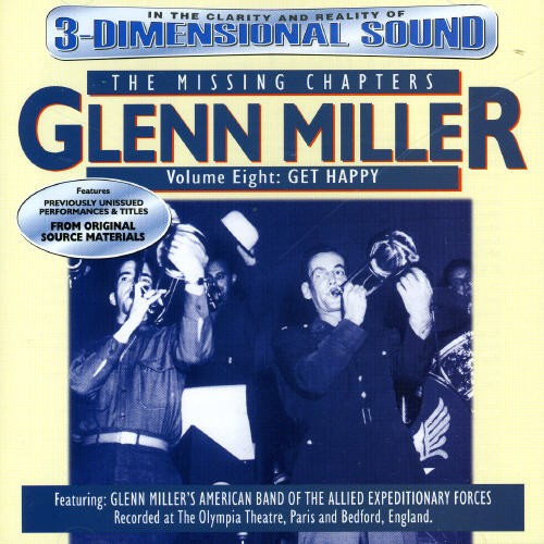 Glenn Miller - Missing Chapter Vol. 8