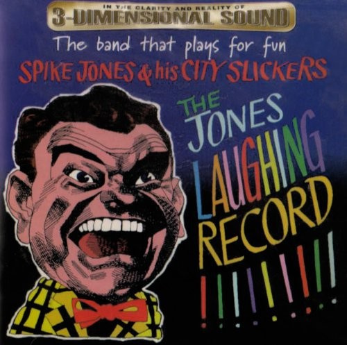Spike Jones - Jones Laughing Record