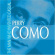 Como Perry - Man Who Invented ? Como Perry - Man Who Invented ?